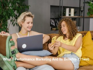 what is performance marketing and its benefits 711webwhat is performance marketing and its benefits 711web
