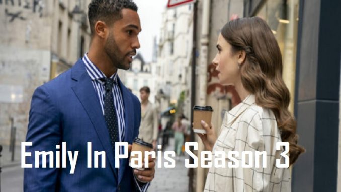 Emily In Paris Season 3