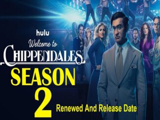 Welcome to Chippendales season 2 Release Date