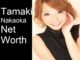 Tamaki Nakaoka net worth