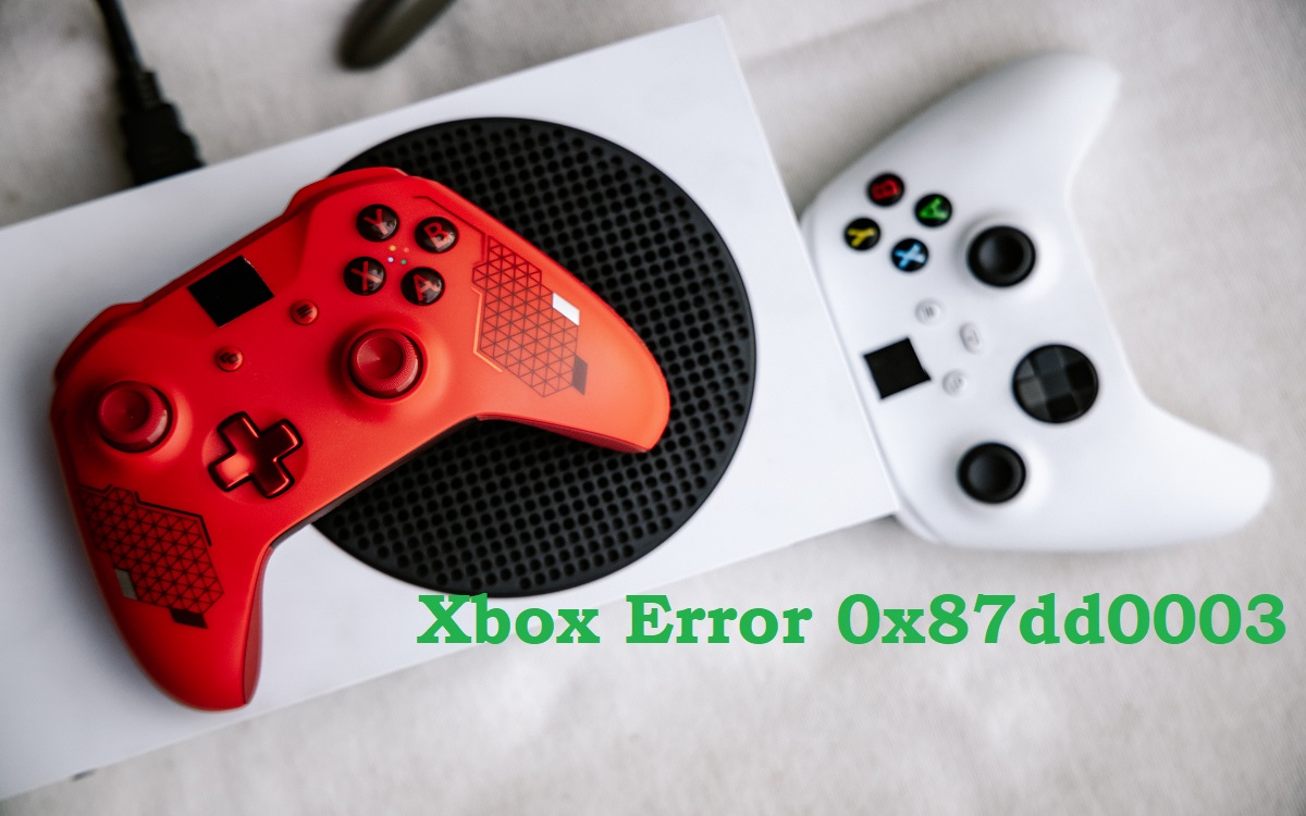 Xbox Error 0x87dd0003