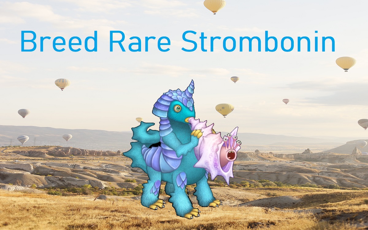how to breed rare strombonin