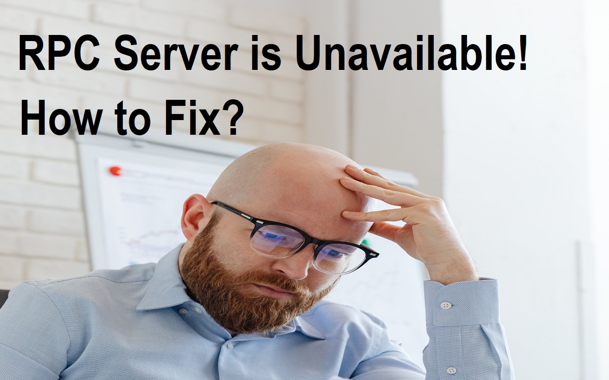 RPC Server is Unavailable