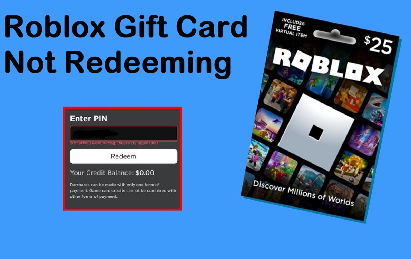 roblox gift card not redeeming
