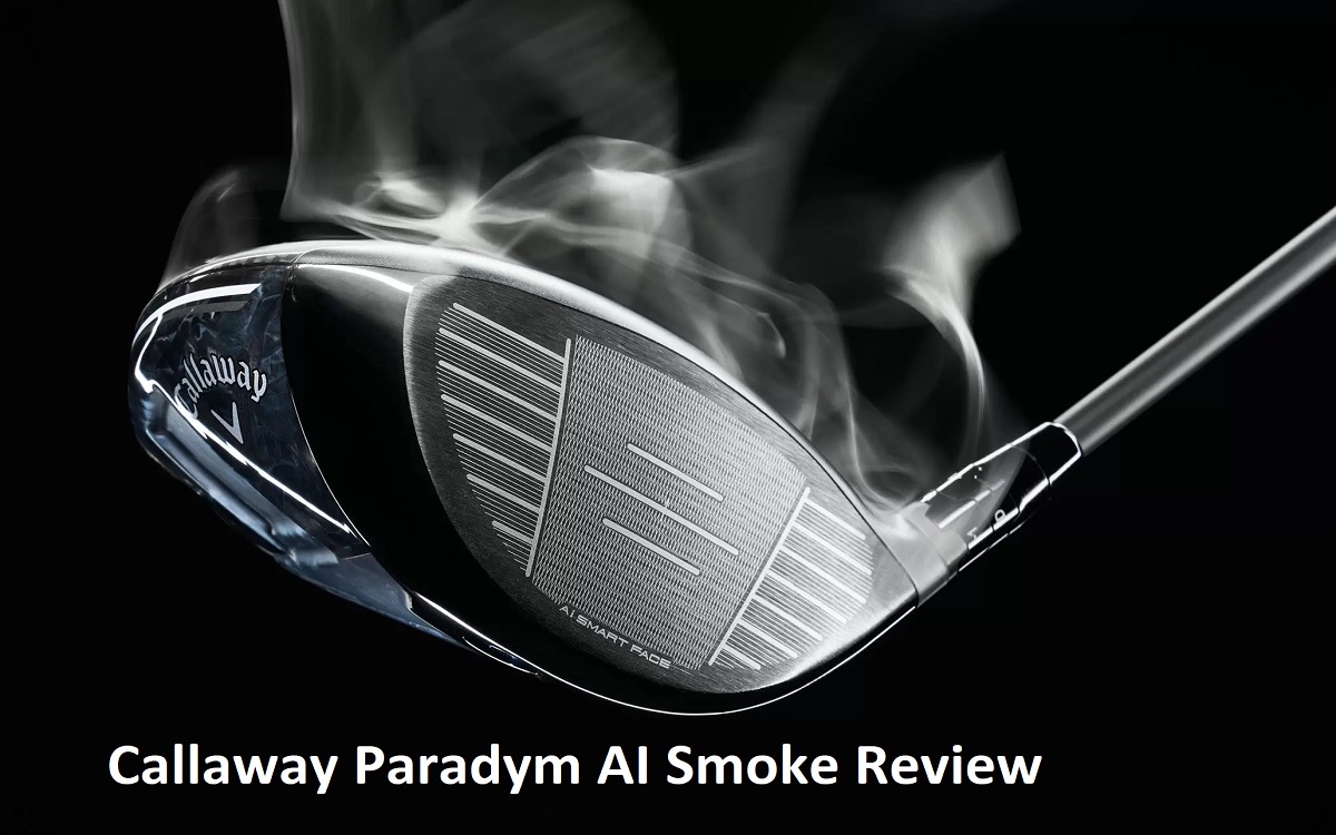 Callaway Paradym ai smoke Review