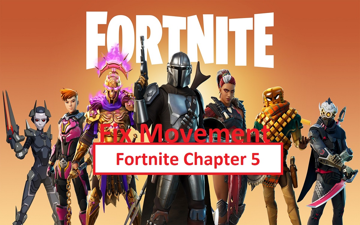 Fix Movement in Fortnite Chapter 5