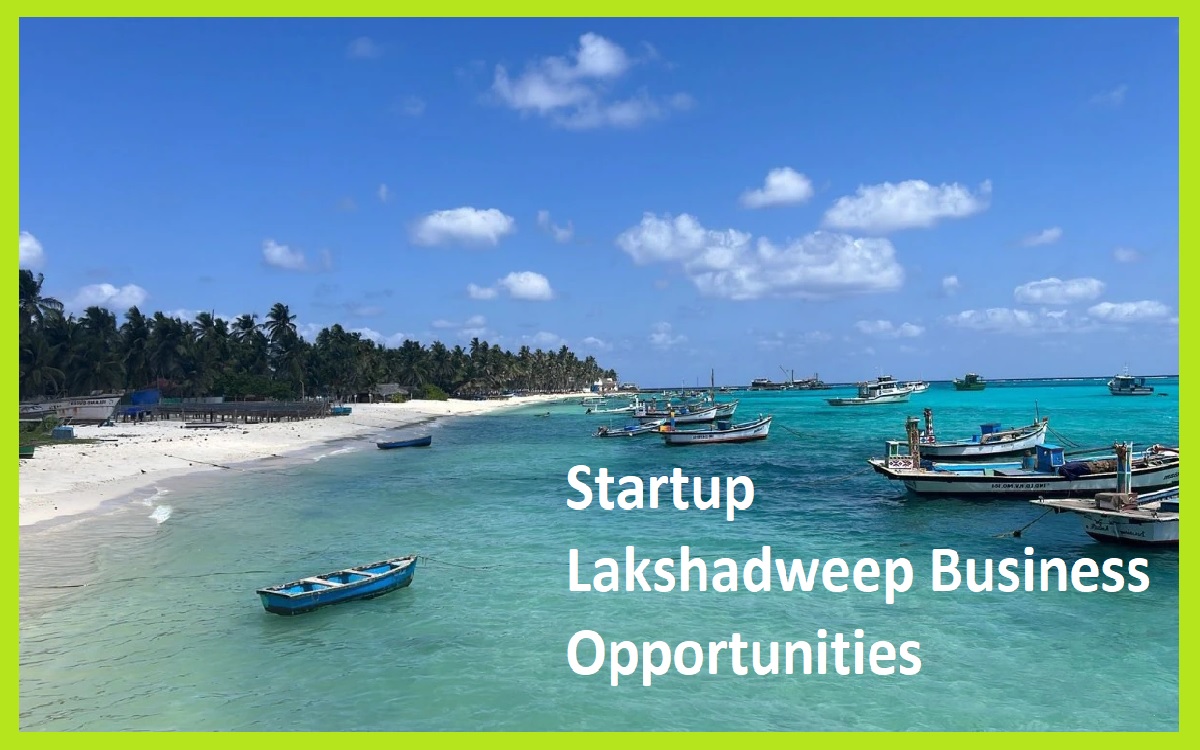 Startup Lakshadweep Business Opportunities