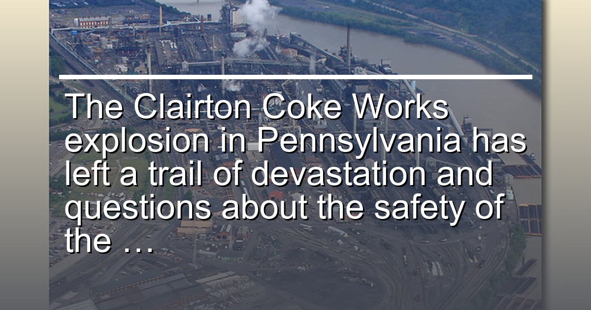 Coke Works Explosion